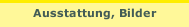 Ausstattung, Bilder